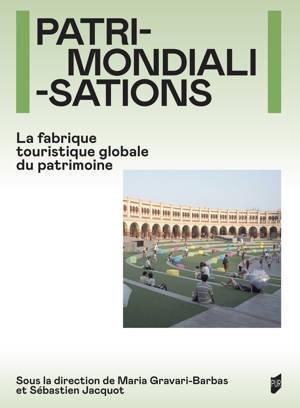 couverture du livre "patrimondialisations"