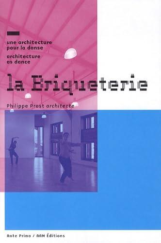 La Briqueterie : une architecture pour la danse